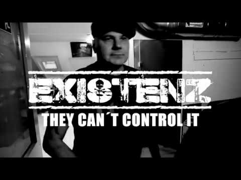 Existenz - They Can't Control It (single/video 2018)