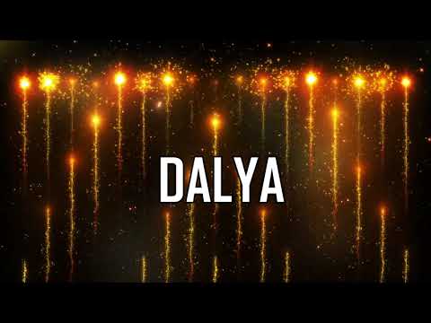 JOYEUX ANNIVERSAIRE DALYA