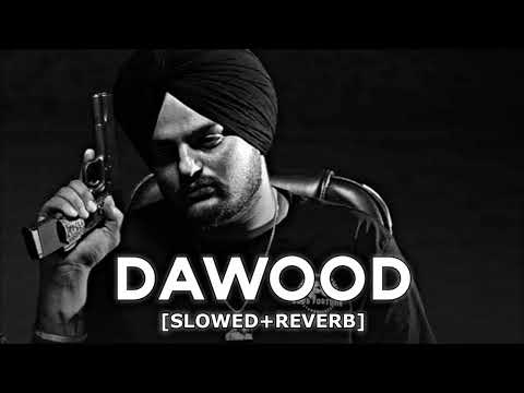 DAWOOD [SOUND BOOSTED+SLOWED+REVERB] || LYRICS