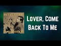 Bryan Ferry - Lover, Come Back To Me (Lyrics)
