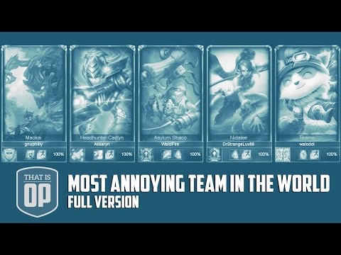 The Most Annoying Team Ever (THE VERY LONG UNCUT VERSION) - League of Legends World Records