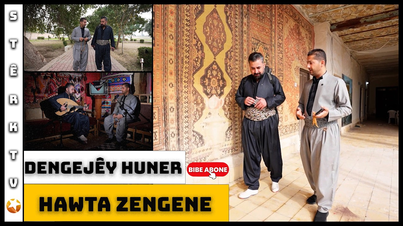 Dengejêy Huner - Hunermend Hawta Zengene