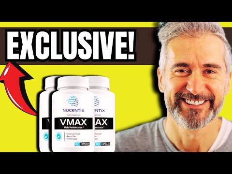 NUCENTIX VMAX REVIEWS - VMax Nucentix Review Nucentix Vmax -  Maximum Potency Without Side Effects