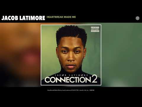 Jacob Latimore Heartbreak Made Me