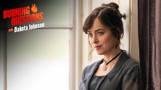 Burning Questions with Dakota Johnson
