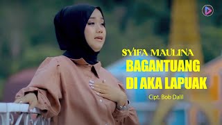 Download lagu Pop Minang Terbaru - Syifa Maulina -  Bagantuang Di Aka Lapuak mp3