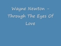 Wayne Newton - Through The Eyes Of Love - 1967.wmv