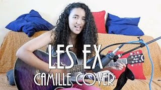 Les ex - Camille | Lila [cover]