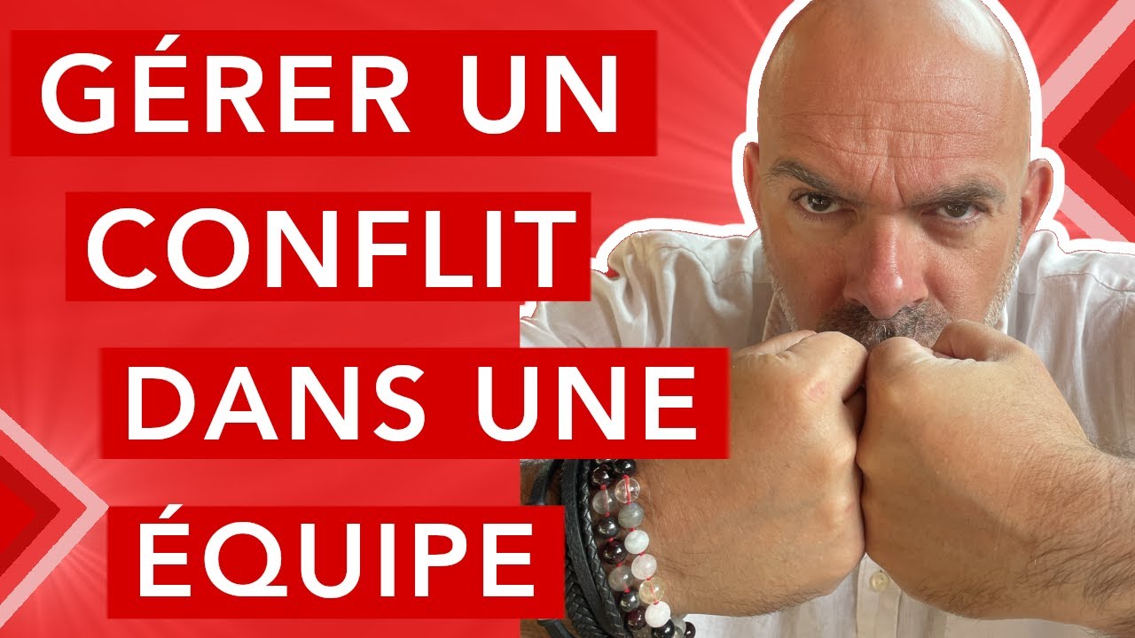 Comment gérer les conflits dans une équipe ? La position miracle !