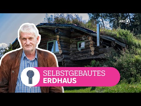 Blockhaus mit Höhlenkeller – Leben im selbstgebauten Erdhaus | ARD Room Tour