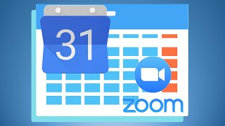 Schedule a Zoom Meeting From Your Google Calendar