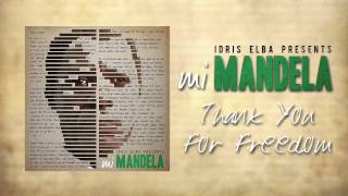Idris Elba - Thank You For Freedom