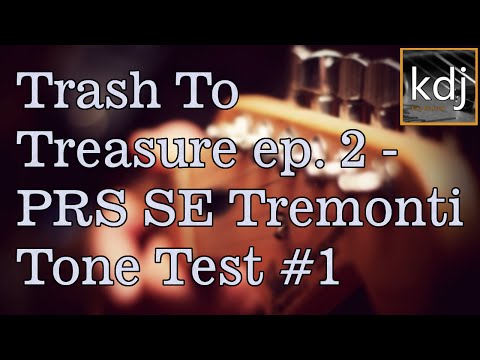 Trash To Treasure ep. 2 - Restoring a PRS SE Tremonti | First Tone Test