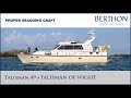 [OFF MARKET] Talisman 49 “TALISMAN OF WIGHT” Yacht for Sale | Tour with Hugh Rayner