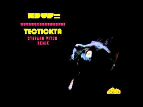 Hugh xdupe - Tectickta (Stefano Vitch remix)