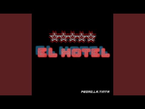 El Hotel (feat. nt & El Eseka)