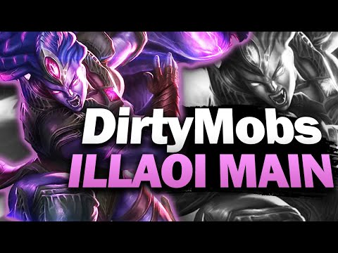 DirtyMobs "RANK 1 ILLAOI" Montage | League of Legends