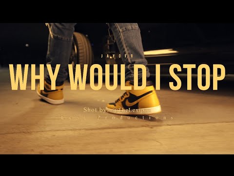 Jayofr - Why Would I Stop (Official Music Video)
