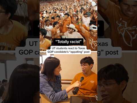 'Totally racist': UT students react to Texas GOP candidate’s 'appalling' post