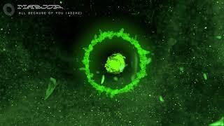 Maejor - All because of you (432Hz) (Visualizer)