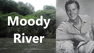 Pat Boone  Moody River (with lyrics)