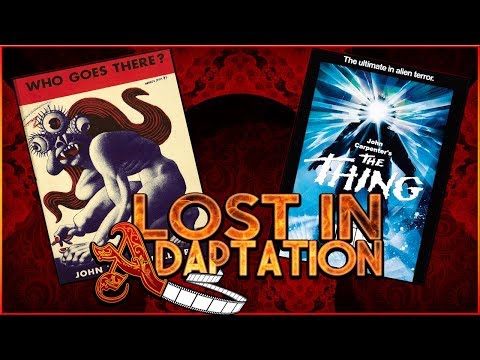John Carpenter's The Thing, Lost in Adaptation ~ Dominic Noble & @That Movie Chick