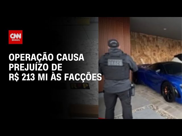 Operação integrada causa prejuízo de R$ 213 milhões ao crime organizado | AGORA CNN