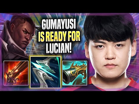 GUMAYUSI IS READY FOR LUCIAN! - T1 Gumayusi Plays Lucian ADC vs Ezreal! | Season 2022