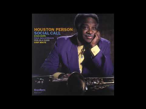 Houston Person - The End of a Love Affair