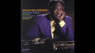 Houston Person - The End of a Love Affair