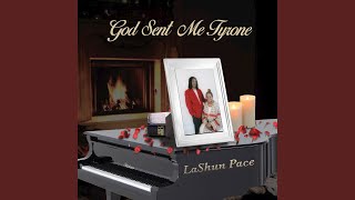 God Sent Me Tyrone