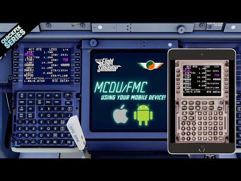 MCDU/FMC USING YOUR MOBILE DEVICE! | MSFS | QuickFix Series (4K)