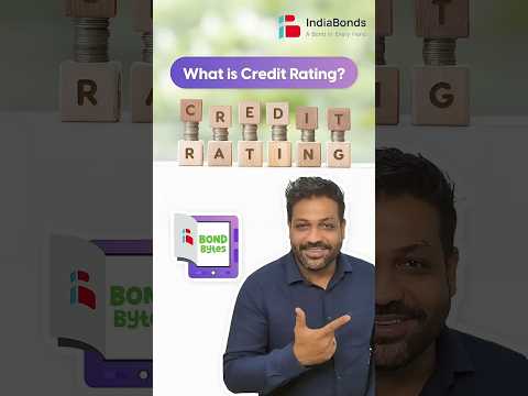 Do you know the significance of Credit Ratings for Bonds? #bonds #indiabonds