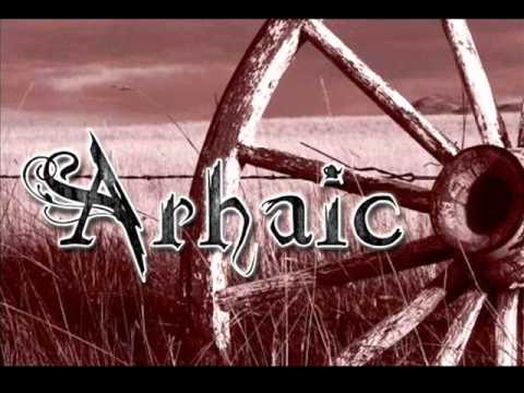 Trupa Arhaic  - Pasarea care ma striga