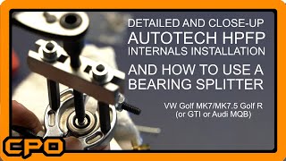 DETAILED Autotech HPFP Internals Install MK7 GOlf R or GTI