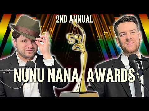 The 2nd Annual Nunu Nana Awards | Episode 165
