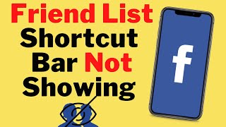 Facebook friend list  Shortcut Bar Not Showing / Missing - Fixed!
