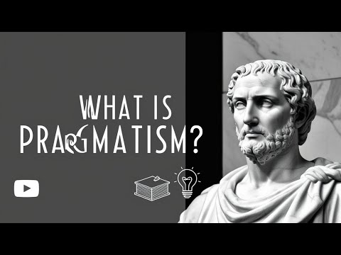 Pragmatism: The Philosophy of Practicality | SoundHeal