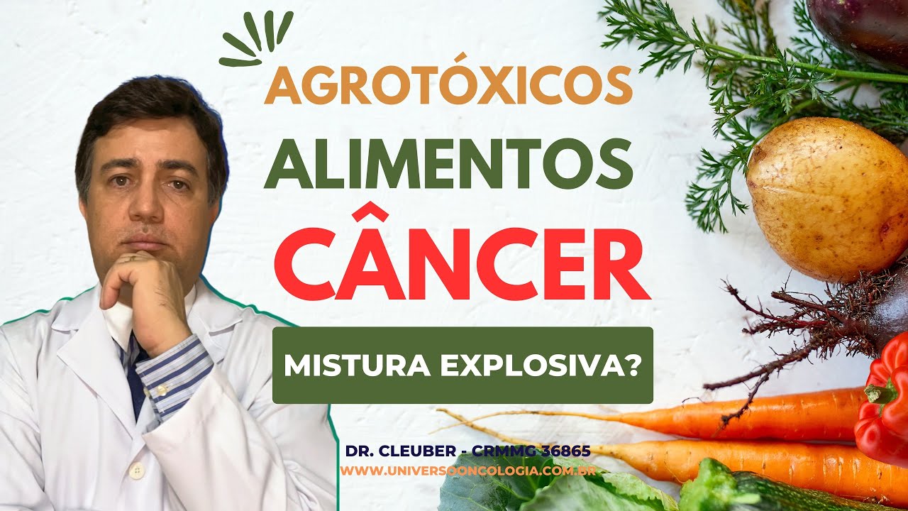 Agrotóxicos nos Alimentos e o Câncer: Você precisa Saber!
