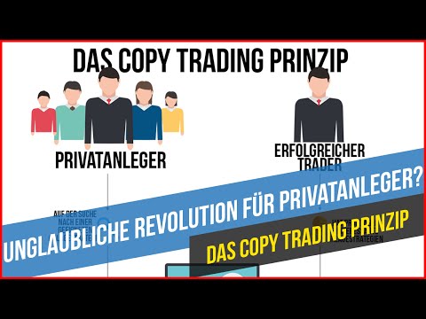 UNGLAUBLICHE Revolution für Privatanleger? - Das Copy-Trading Prinzip