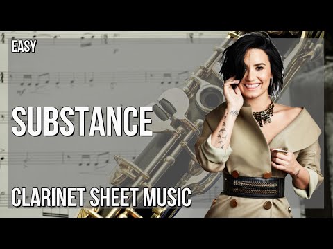 Clarinet Sheet Music: How to play Substance by Demi Lovato