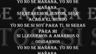 Luis Enrique Yo No Se Mañana - Letra y Musica