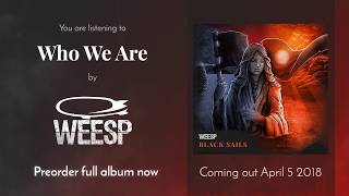 Weesp - Who We Are (single 2018, alternative post metal, new music, free listen)