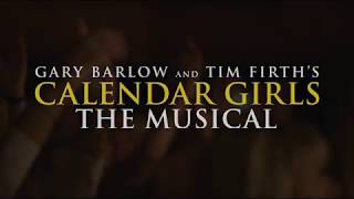 Calendar Girls Review | The Lowry | Manchester