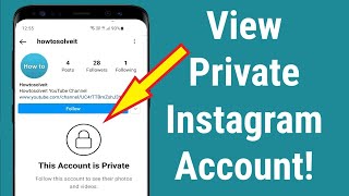 Is it Possible To View Private Instagram Account Without Following Them? - Howtosolveit