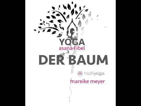 YOGA asana Fibel: der Baum-vrikshasana