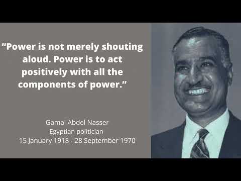 Gamal Abdel Nasser Quotes