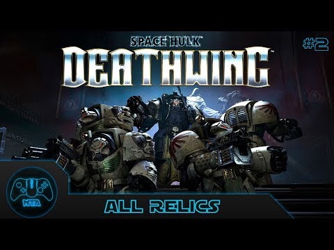 Space Hulk: DeathWing - All Relics - Mission 2