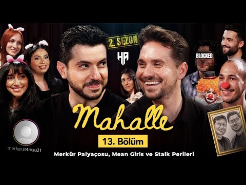 Mahalle Sezon 2 - Bölüm 13 | Hikayeden Adamlar