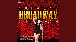 All I Need Is the Girl (In the Style of Barry Manilow) (Karaoke Version)